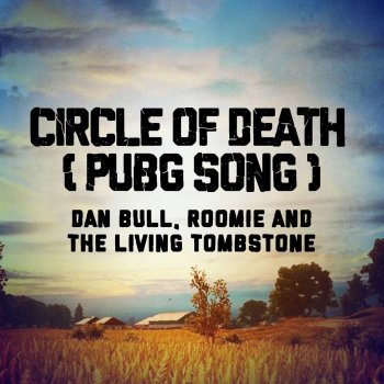 The Living Tombstone feat. Dan Bull & Roomie Circle of Death (Instrumental)