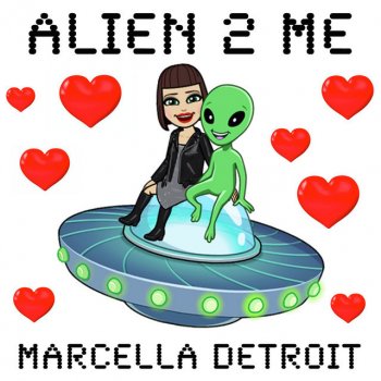 Marcella Detroit feat. 7th Heaven Alien 2 Me (7th Heaven Remix) [Radio Edit]