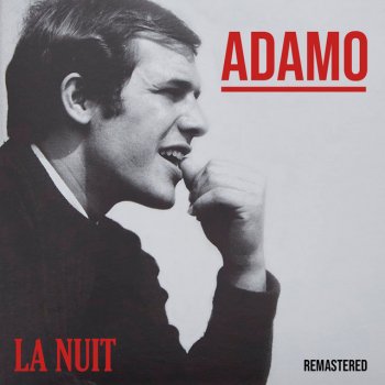 Adamo Si j´osais - Remastered