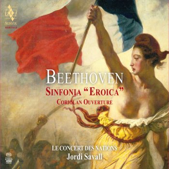 Jordi Savall feat. Le Concert Des Nations Sinfonia No. 3 “Eroica” Op. 55: I. Allegro con brio