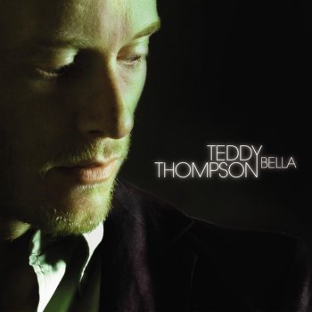 Teddy Thompson Take Care of Yourself