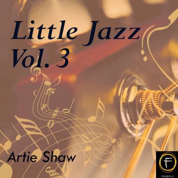 Artie Shaw I'll Be With You In Appel-Blossom Time