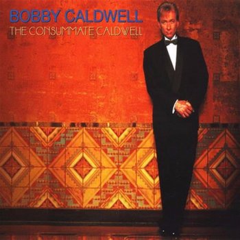 Bobby Caldwell Luck Be a Lady