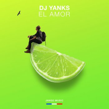 DJ Yanks El Amor - Radio Edit