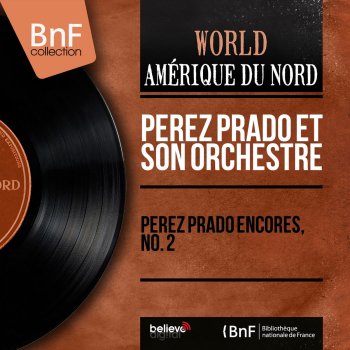 Pérez Prado and His Orchestra C'est si bon