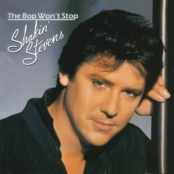 Shakin' Stevens Why Do You Treat Me This Way?