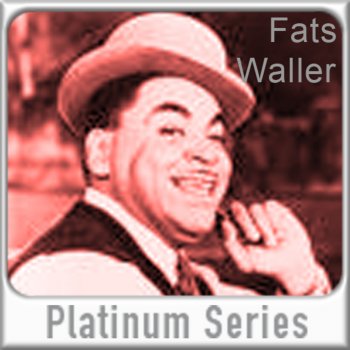 Fats Waller There's Honey On the Moon Tonight