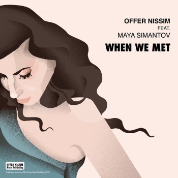 Offer Nissim feat. Maya Simantov When We Met
