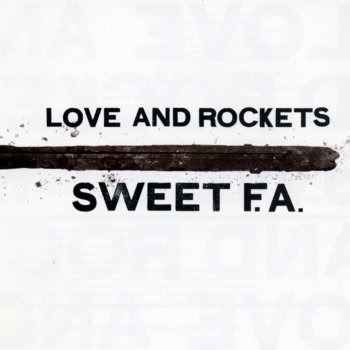 Love and Rockets Sad and Beautiful World
