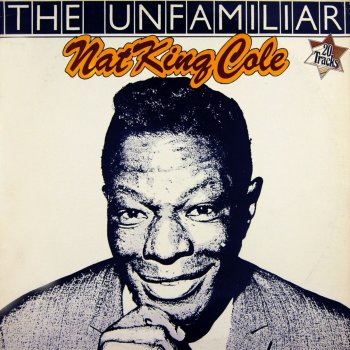 Nat "King" Cole I Tho't You Ought to Know