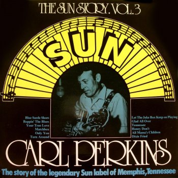 Carl Perkins Let the Jukebox Keep Playing