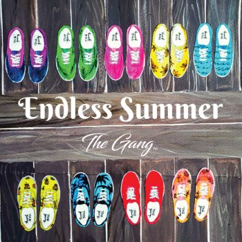 The Gang Endless Summer