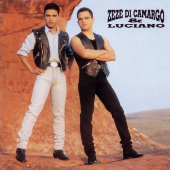 Zezé Di Camargo & Luciano Na esquina dos meus sonhos