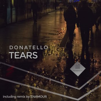 Donatello feat. Enamour Tears - Enamour Remix