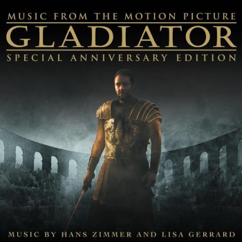 Lisa Gerrard, Hans Zimmer & Gavin Greenaway The Slave Who Became A Gladiator