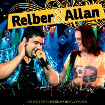 Relber & Allan Sabonete (Ao Vivo)