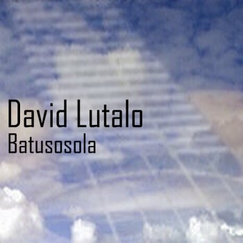 David Lutalo Batusosola