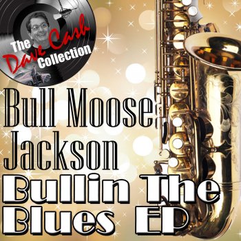 Bull Moose Jackson Memphis Gal