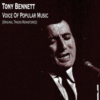 Tony Bennett Can You Find It in Your Heart (Remastered)