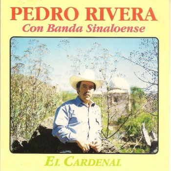 Pedro Rivera Rumbo a la Frontera