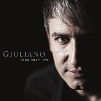 Giuliano Moja Ljubav Ti Si