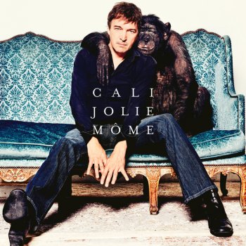 Cali Jolie Môme (Radio Edit)