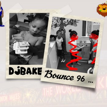DJ Bake feat. Flyy TheProducer, dashonn Qrant & Chinaa Dump That Part 2