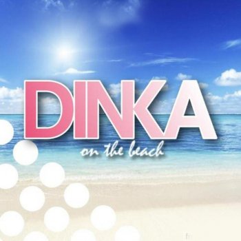 Dinka On the Beach - Original Mix
