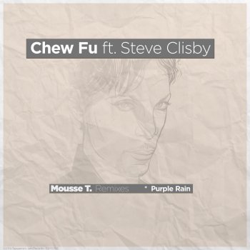 Chew Fu Purple Rain (Extended Mix)