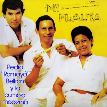 Pedro Ramayá Beltrán Mi Flauta