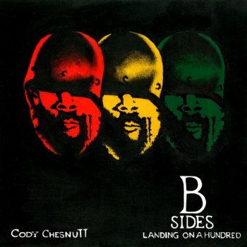 Cody ChesnuTT Gunpowder on the Letter (feat. Gary Clark Jr.)