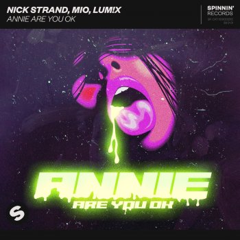 Nick Strand feat. Mio & LUM!X Annie Are You Ok