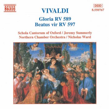 Antonio Vivaldi, Oxford Schola Cantorum, Northern Chamber Orchestra, Nicholas Ward & Jeremy Summerly Gloria in excelsis Deo