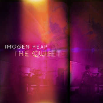 Imogen Heap feat. Baths The Quiet - Reimagined by Baths