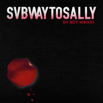 Subway to Sally So Rot MMXXI