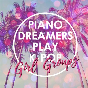 Piano Dreamers Flower Way (Instrumental)