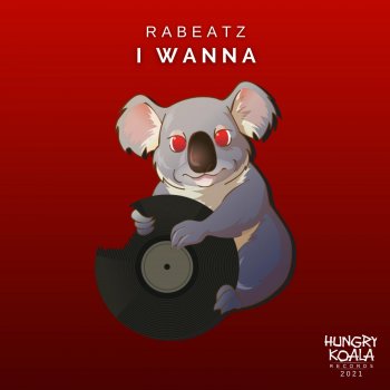 Rabeatz I Wanna