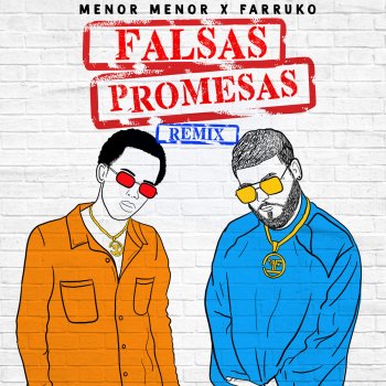 Menor Menor feat. Farruko Falsas Promesas - Remix