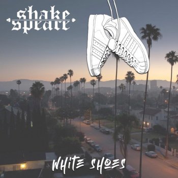 Shakespeare! White Shoes