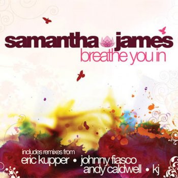 Samantha James Breathe You In (Andy Caldwell's French)