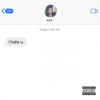 SZA I Hate U