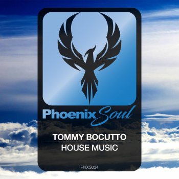Tommy boccuto House Music (Edit)