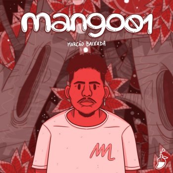 Marcão Baixada feat. MangoLab Sem Sinal