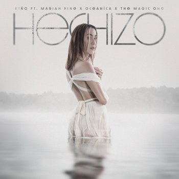 Kino Hechizo (feat. Mariah Pine, Oceanica & The Magic One)