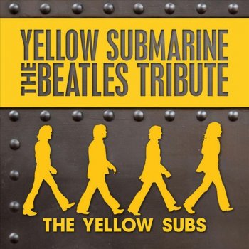 The Yellow Subs I Want To Hold Your Hand (In the Style of The Beatles)