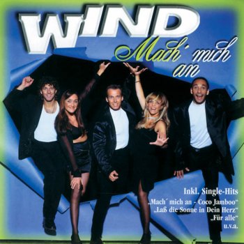 Wind Mach' mich an - Coco Jamboo