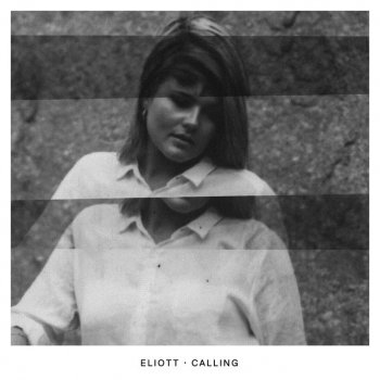 Eliott Calling