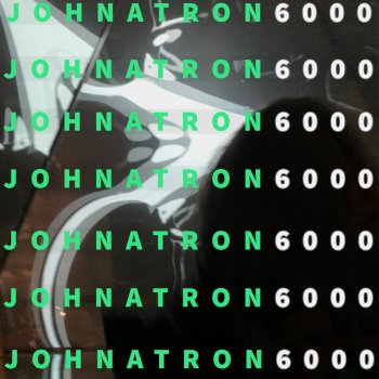 Johnatron 6000 (Instrumental)