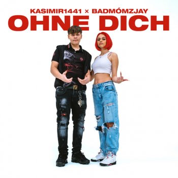 KASIMIR1441 feat. badmómzjay & WILDBWOYS Ohne Dich