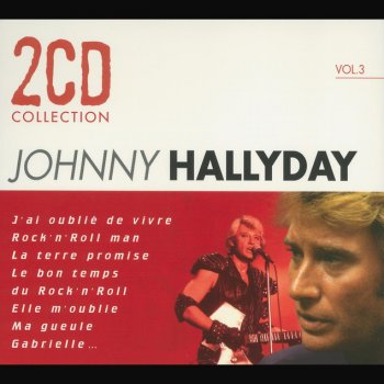 Johnny Hallyday Le bon temps du rock and roll
